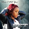 When I Met You - Single