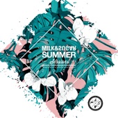 Milk & Sugar Summer Sessions 2022 (DJ Mix) artwork