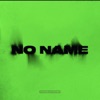 No Name - EP, 2022