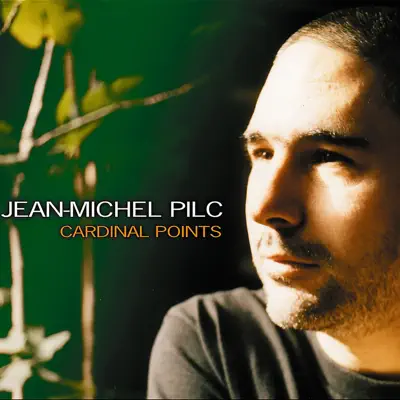 Cardinal Points - Jean-Michel Pilc Cardinal Points - Jean-Michel Pilc