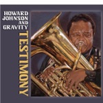 Howard Johnson & Gravity - Evolution
