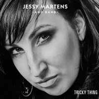 Jessy Martens and Band - Tricky Thing artwork