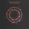 Necromancer - Single album lyrics, reviews, download