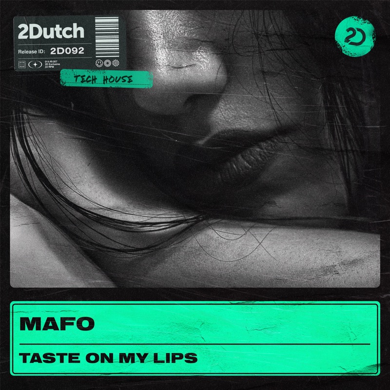 2 Dutch records. Taste on my Lips. Мафо. 2 Dutch records 2022.