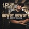 Howdy Howdy (feat. Eddie Valero) - Leroy Biggs lyrics