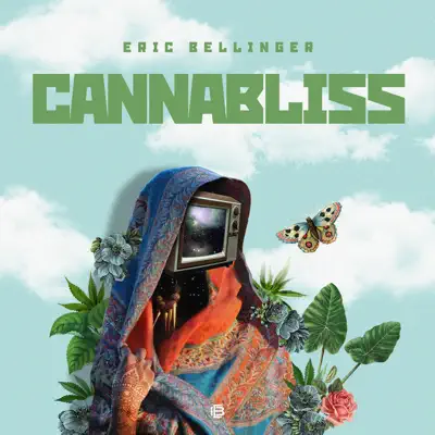Cannabliss - EP - Eric Bellinger