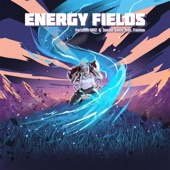 Energy Fields (feat. Trenton) artwork