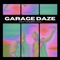 Neurosis - Garage Daze lyrics