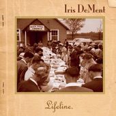 Iris DeMent - Leaning On The Everlasting Arms