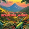 Beautiful World - Single