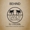 Behind (Jhon Denas Remix) - DJ Cocodil lyrics