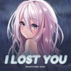 I Lost You - Single