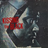 Kissing the Black artwork