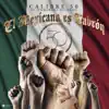El Mexicano Es C****n (feat. Emmanuel Delgado) - Single album lyrics, reviews, download
