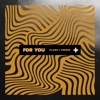 For You - Single