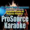 We Don't Talk Anymore (Originally Performed By Charlie Puth & Selena Gomez) [Karaoke Version] - Single
