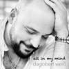 All In My Mind - Single