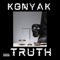 Truth - Konyak lyrics