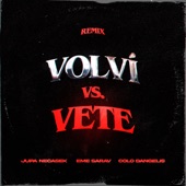 Volví Vs Vete (Remix) artwork