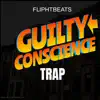 GUILTY CONSCIENCE TRAP - Single album lyrics, reviews, download