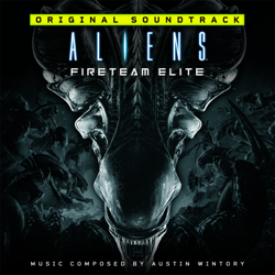 Aliens: Fireteam Elite (Original Soundtrack) - Austin Wintory Cover Art