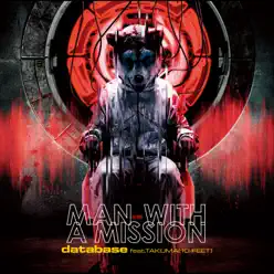 Database feat. TAKUMA - EP - Man With a Mission