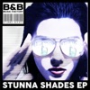 Stunna Shades - Single