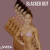Blacked Out - Single