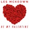 Be My Valentine - Les McKeown lyrics