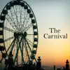 The Carnival - Single album lyrics, reviews, download