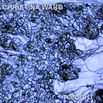 Christina Ward - Tonight