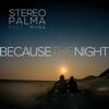 Because the Night - EP