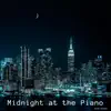 Midnight At the Piano - EP album lyrics, reviews, download