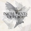 Instruments of Peace - Single