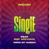 Single (feat. B2K) - Single album lyrics, reviews, download