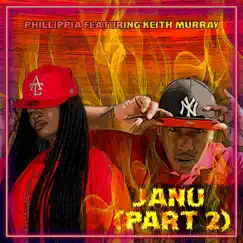 Janu (feat. Keith Murray) [Remix] - Single by Phillippia album reviews, ratings, credits