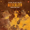 Mescalito (Imagine Mars Remix) - Single