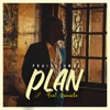 Plan (feat. Gwamba) - Single