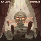 Ray Volpe - Laserbeam