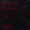 Heart & Soul - Single, 2022