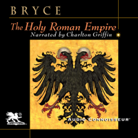 James Bryce - The Holy Roman Empire (Unabridged) artwork
