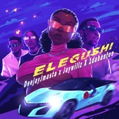 Elegushi (feat. 1da Banton) artwork