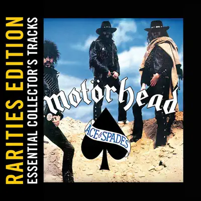 Ace of Spades (Rarities Edition) - Motörhead