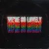 We're so Lovely (David Jackson Remix) - Single album lyrics, reviews, download