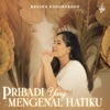 Pribadi Yang Mengenal Hatiku - Single