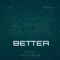 Better (feat. Mook TBG & AlfredThaGoat) - DasherExclusive lyrics