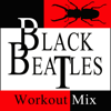 Black Beatles (Extended Workout Mix) - Dynamix Music