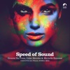 Speed of Sound (Groove Da Praia Bossa Mix) - Single