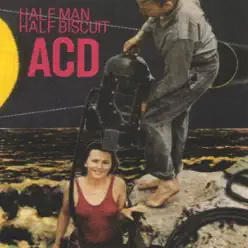 ACD - Half Man Half Biscuit