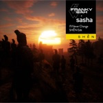 Franky Wah & Sasha - I'll Never Change (SHÈN Edit)
